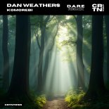 Dan Weathers - Komorebi (D.A.R.E Remix Radio Edit)
