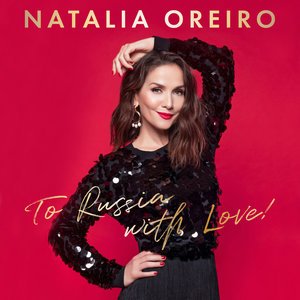 Natalia Oreiro - To Russia with Love