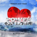 Blasterjaxx - Power Of Love (German Avny Extended Remix)