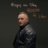 Bajorson, Liber - Biegnę za Tobą (prod. Steven)