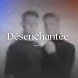 Simon & Mac - Désenchantée