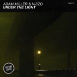 Adam Miller (H), Viszø - Under The Light