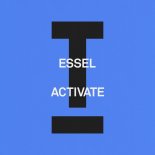 ESSEL - Activate (Extended Mix)