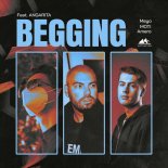 Meyo & MOTi & Amero - Begging (feat. Angarita)