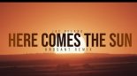 Jay Delano - Here Comes The Sun (KROSANT REMIX)