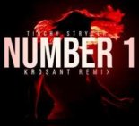 Tinchy Stryder - Number 1 (KROSANT REMIX)