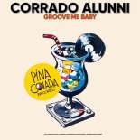 Corrado Alunni - Groove Me Baby
