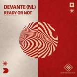 Devante (NL) - Ready or Not