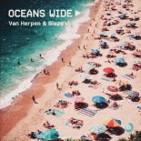 Van Herpen & Blaze U - Oceans Wide (Original Mix)
