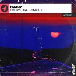 Emanz - Everything Tonight