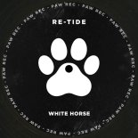 Re-Tide - White Horse (Extended Mix)