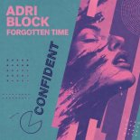 Adri Block - Forgotten Time