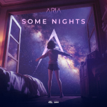 Aria - Some Nights (Extended Mix)