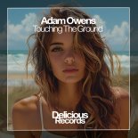 Adam Owens - Touching The Ground (Original Mix)