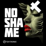 Tektronic - No Shame