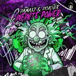 Damaxy & Disaster - Infinite Power (Extended Mix)