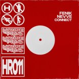 Nevve & Fenik - Connect (Extended Mix)