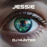 DJ Hunter - Jessie