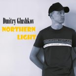 Dmitry Glushkov - Northern Light (Original Mix)