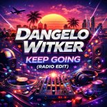 Dangelo Witker - Keep Going