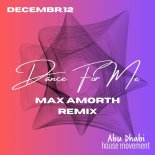 Decembr.12 - Dance For Me (Max Amorth Remix)