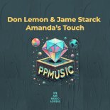 Jame Starck, Don Lemon - Amanda’s Touch (Extended Mix)