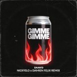 Daan'D - Gimme Gimme (NICKYELO & Damien Felix Remix)