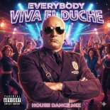 RDSTW Feat. Pavlo Omelchenko - Everybody Viva El Duche (Tech House Remix)