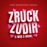 Pazoo & Mountain Crew Feat. Susi Blau - Zruck zu Dir (i woa a noar)