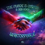 The Purge & Omnya & Iris Goes - UNSTOPPABLE (Extended Mix)