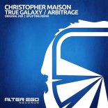 Christopher Maison - True Galaxy (Original Mix)