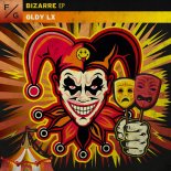 GLDY LX - Bizarre (Extended Mix)