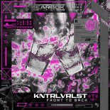 KNTRLVRLST - Front To Back  (Extended Mix)