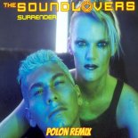 The Soundlovers - Surrender (Polon Remix)