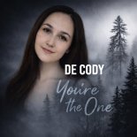 De Cody - You're The One