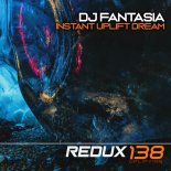 DJ Fantasia - Instant Uplift Dream (Extended Mix)