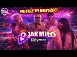Ekipa - O JAK MIŁO (Kriss Remix)