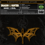 Dragon & Hunter - Good & Evil (Megara vs. DJ Lee Remix)