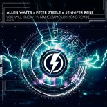 Allen Watts, Peter Steele & Jennifer Rene - You Will Know My Name (James Dymond Extended Remix)