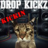 Drop Kickz - Kickin' (Club Mix)