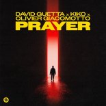 David Guetta x Kiko x Olivier Giacomotto - Prayer (Extended Mix)