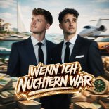 Luca-Dante Spadafora & Julian Sommer - Wenn ich nuechtern waer
