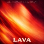 Lucas Estrada & Heliograph - Lava