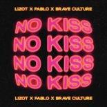 LIZOT & FABLO & Brave Culture - No Kiss