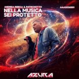 Andrea Ribeca, Patricketto - Nella Musica Sei Protetto