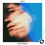 Lorjs - Fake Or Real
