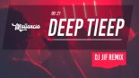 Mallancia - Deep Tieep (DJ JIF Remix)