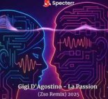 Gigi D'Agostino - La Passion (Zso Remix)