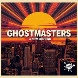 GhostMasters - A New Morning (Extended Mix)