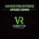Ghostbusterz - Upside Down